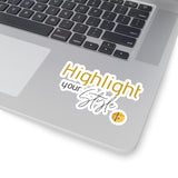 Highlight your Style - Kiss-Cut Stickers