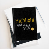 Highlight your Style (Black) - Journal - Ruled Line